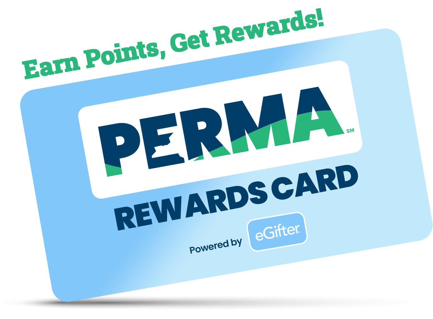 Earn points, get rewards!